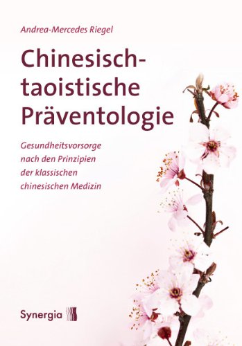 Chinesisch-taoistische Präventologie